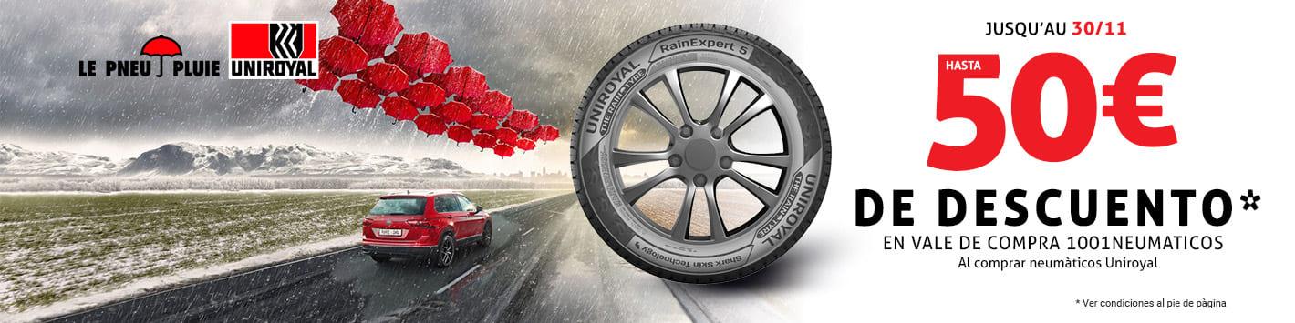 UNIROYAL| Jusqu'à 50€ offerts
