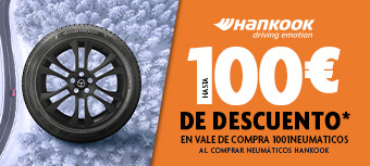 HANKOOK| Hasta 100€* de regalo